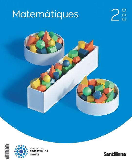 MATEMATIQUES 2 ESO CONSTRUINT MONS | 9788414116647 | VARIOS AUTORES