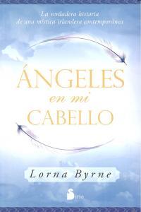 ÁNGELES EN MI CABELLO | 9788478087938 | BYRNE, LORNA
