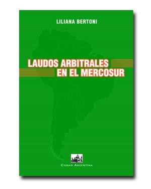 LAUDOS ARBITRALES EN EL MERCOSUR | 9788495823700 | BERTONI, LILIANA