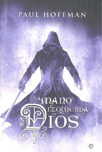 MANO IZQUIERDA DE DIOS, LA | 9788497349314 | HOFFMAN, PAUL