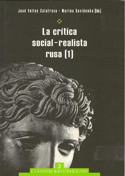 CRÍTICA SOCIAL-REALISTA RUSA. VOLUMENES 1 Y 2, LA | 9788482402482 | VALLÉS CALATRAVA, JOSÉ RAFAEL / DAVIDENKO, MARINA