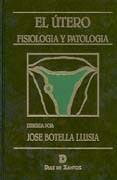 ÚTERO, EL | 9788479783006 | BOTELLA LLUSIA, JOSE
