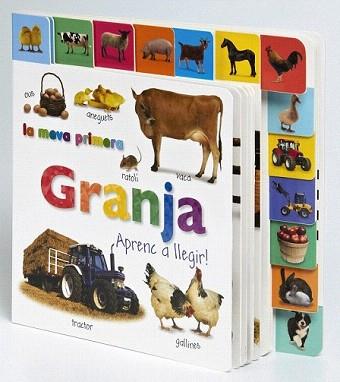 LA MEVA PRIMERA GRANJA. APRENC A LLEGIR! | 9788499061061