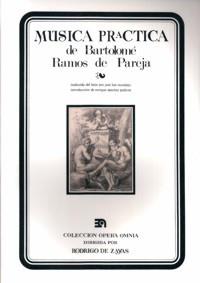 MÚSICA PRÁCTICA DE B. RAMOS DE PAREJA VIHUELA | 9788438100080 | SÁNCHEZ PEDROTE, ENRIQUE