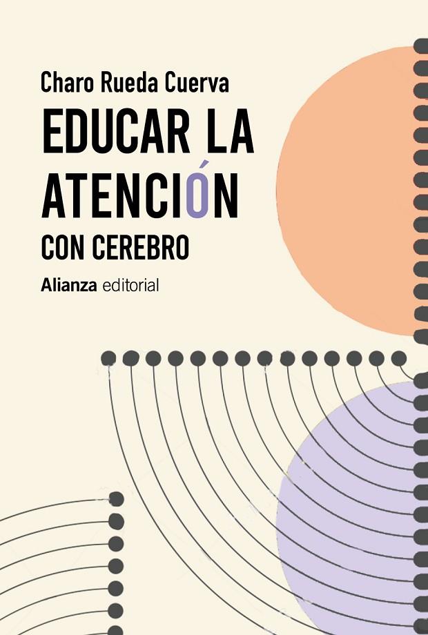 EDUCAR LA ATENCIÓN | 9788413625423 | RUEDA CUERVA, MARÍA DEL ROSARIO
