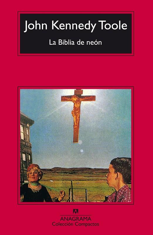 BIBLIA DE NEÓN, LA | 9788433966568 | TOOLE, JOHN KENNEDY