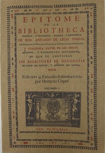 EPÍTOME DE LA BIBLIOTHECA ORIENTAL Y OCCIDENTAL NÁUTICA Y GEOGRÁFICA. VOL. I. RÚSTICA | 9788475280165 | DE LEÓN PINELO, A.