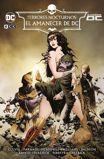 TERRORES NOCTURNOS : EL AMANECER DE DC | 9788410134218 | CULVER, DENNIS / PAKNADEL, ALEX / CAMPBELL, JOSIE