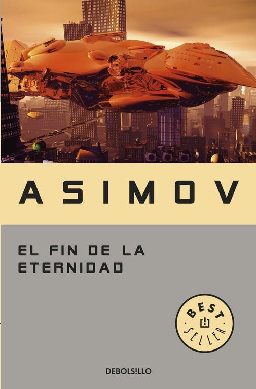 FIN DE LA ETERNIDAD, EL | 9788497933537 | ASIMOV, ISAAC