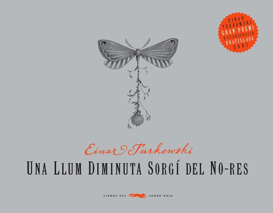 LLUM DIMINUTA SORGI DEL NO-RES, UNA | 9788492412273 | TURKOWSKI, EINAR