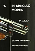 IN ARTICULO MORTIS | 9788486390112 | MANSANET, VICTOR