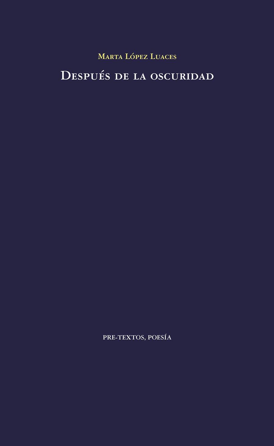 DESPUÉS DE LA OSCURIDAD | 9788416453535 | LOPEZ LUACES, MARTA