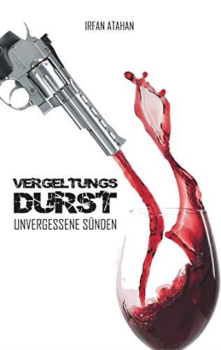 VERGELTUNGSDURST | 9783749455171 | ATAHAN, IRFAN
