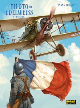 PILOTO DE EDELWEISS, EL 03 | 9788467916904 | YANN / HUGAULT, ROMAIN