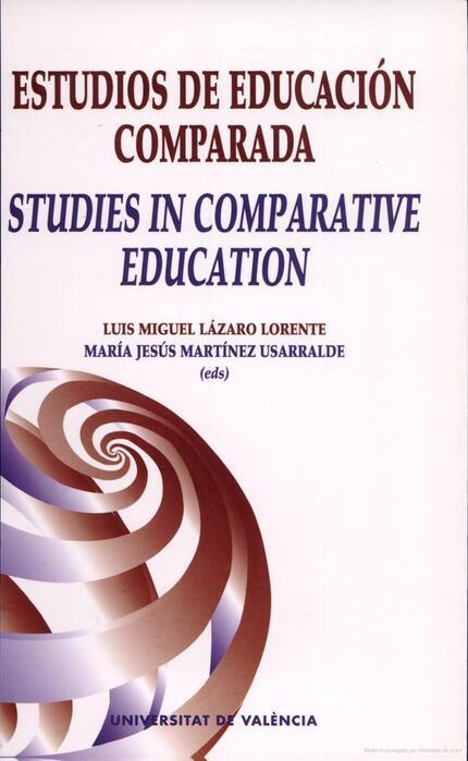 ESTUDIOS DE EDUCACIÓN COMPARADA / STUDIES IN COMPARATIVE EDUCATION | 9788437057910 | VARIOS AUTORES