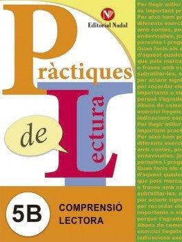 PRÀCTIQUES DE LECTURA 5B (5È CURS) | 9788478876396
