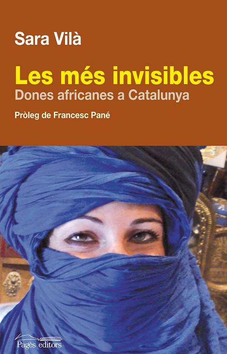 MÉS INVISIBLES, LES | 9788499750330 | VILÀ GALAN, SARA