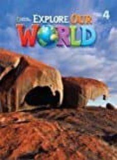 EXPLORE OUR WORLD AME 4 AL | 9781305077683