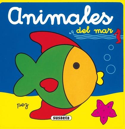 ANIMALES DEL MAR | 9788430569380 | SUSAETA, EQUIPO