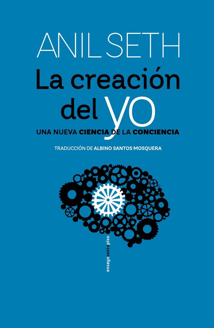 CREACIÓN DEL YO, LA | 9788419261311 | SETH , ANIL