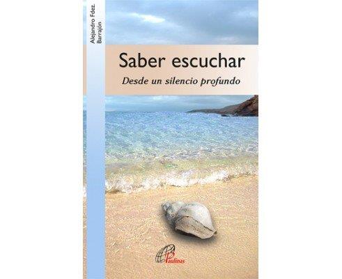 SABER ESCUCHAR | 9788417398507 | FERNANDEZ BARRAJON, ALEJANDRO