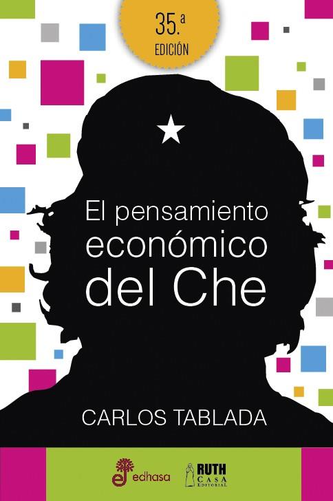 PENSAMIENTO ECONÓMICO DEL CHE, EL | 9788435068987 | TABLADA, CARLOS