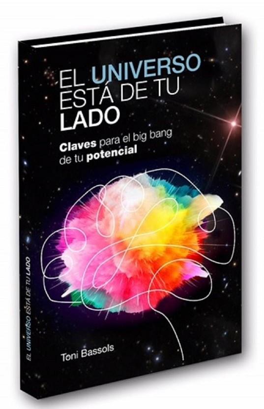 UNIVERSO ESTÁ DE TU LADO, EL | 9788469776926 | BASSOLS, TONI