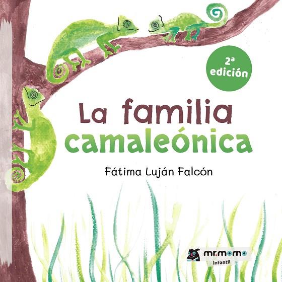 FAMILIA CAMALEÓNICA, LA | 9788418311154 | LUJÁN FALCÓN, FÁTIMA