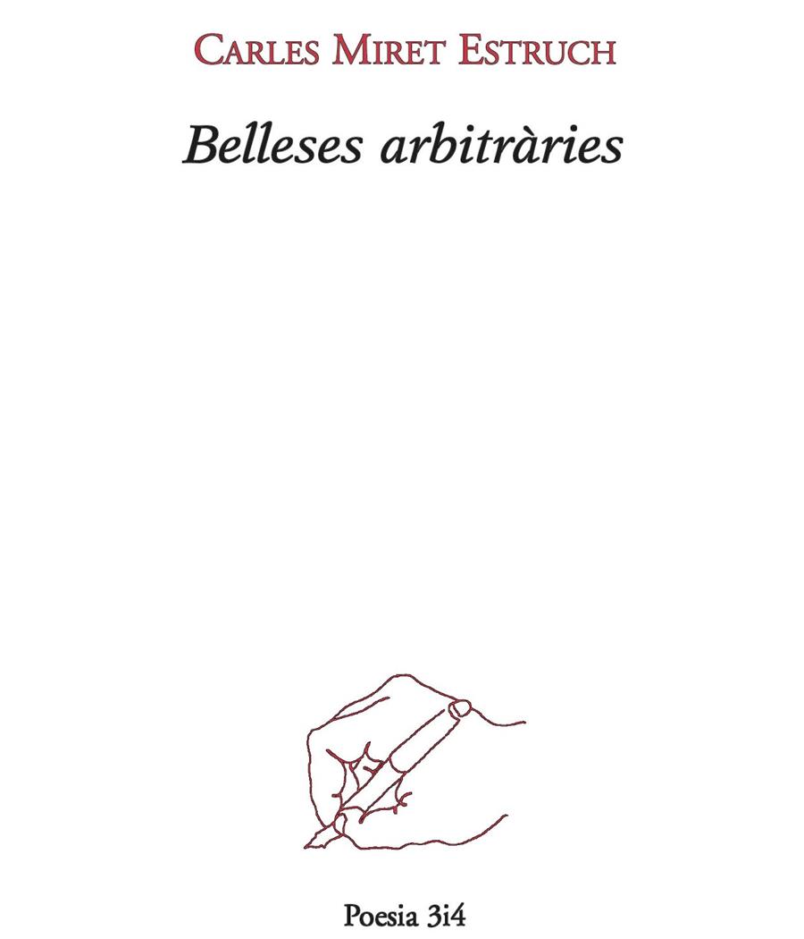 BELLESES ARBITRÀRIES | 9788475029245 | MIRET ESTRUCH, CARLES