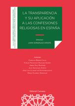 TRANSPARENCIA Y SU APLICACIÓN A LAS CONFESIONES RELIGIOSAS EN ESPAÑA | 9788413690872 | GONZALEZ AYESTA