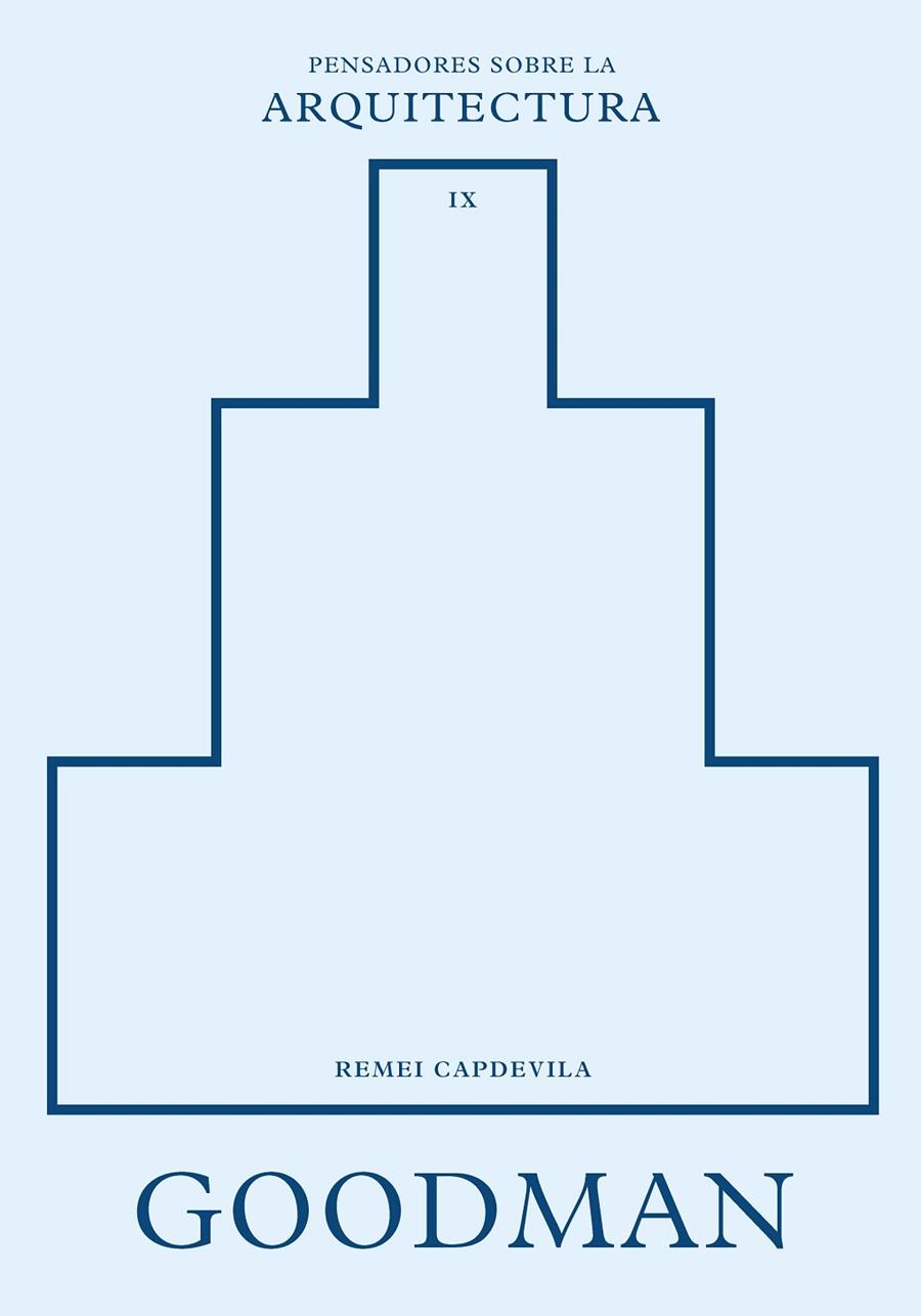 GOODMAN SOBRE LA ARQUITECTURA | 9788410121416 | CAPDEVILA, REMEI