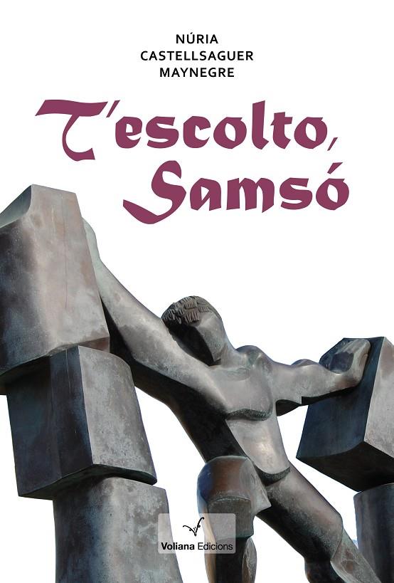 T'ESCOLTO, SAMSÓ | 9788412076912 | CASTELLSAGUER MAYNEGRE, NÚRIA