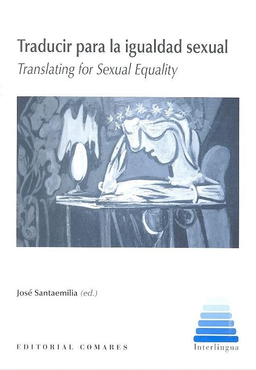 TRADUCIR PARA LA IGUALDAD SEXUAL | 9788490455333 | SANTAEMILIA, JOSE