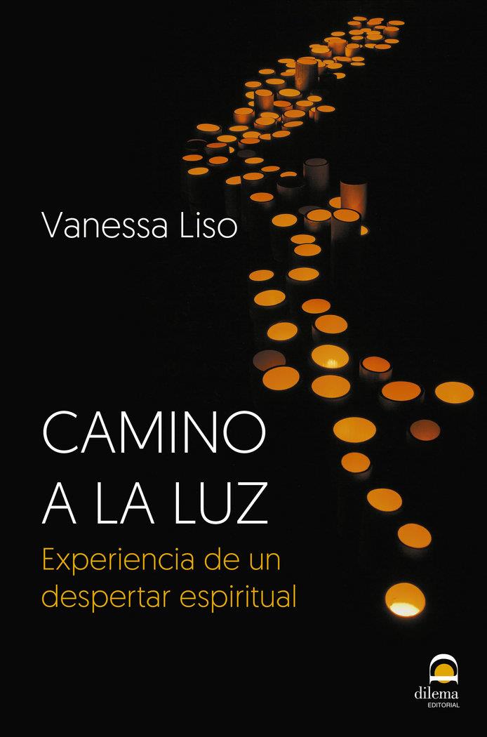 CAMINO A LA LUZ | 9788498274295 | LISO JASO, VANESSA