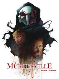 MURDERVILLE | 9788416074884 | CIFUENTES, VICENTE