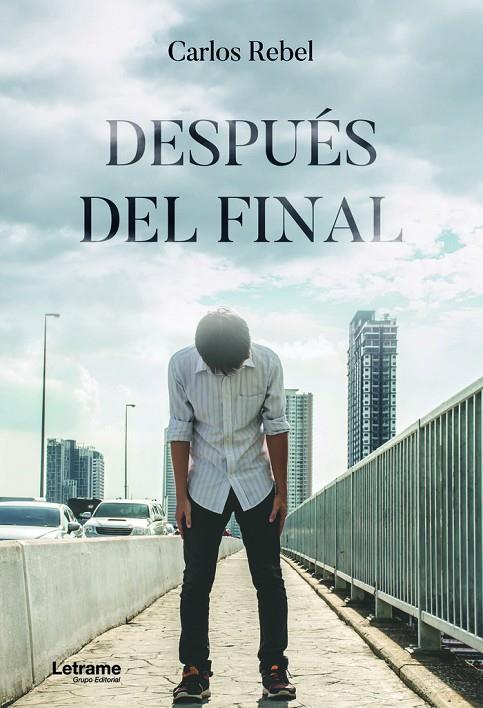 DESPUÉS DEL FINAL | 9788411443777 | REBEL, CARLOS