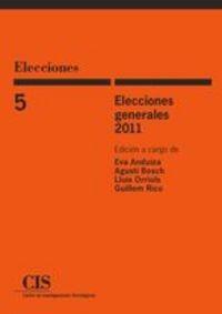 ELECCIONES GENERALES 2011 | 9788474766370 | ANDUIZA PEREA, EVA