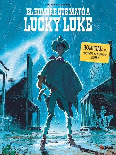 LUCKY LUKE. EL HOMBRE QUE MATÓ A LUCKY LUKE | 9788416435135 | BONHOMME, MATTHIEU