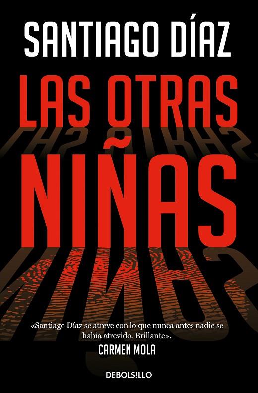 OTRAS NIÑAS, LAS (INDIRA RAMOS 2) | 9788466373197 | DÍAZ, SANTIAGO