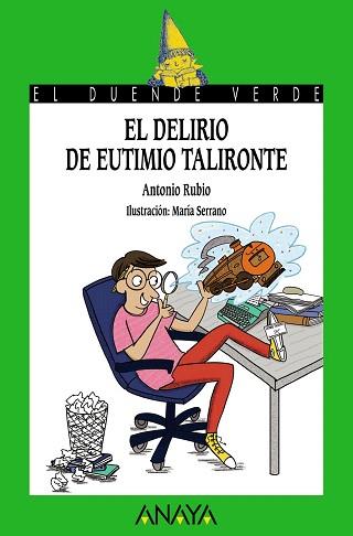 DELIRIO DE EUTIMIO TALIRONTE, EL | 9788469836057 | RUBIO, ANTONIO