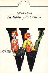TABLA Y LA CESURA, LA | 9788474321616 | BION, WILFRED R.