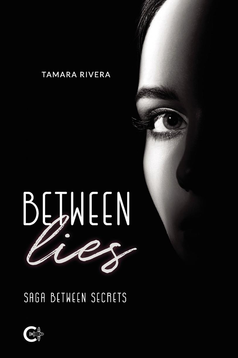 BETWEEN LIES | 9788419178213 | RIVERA, TAMARA