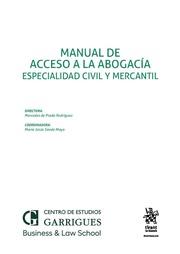 MANUAL DE ACCESO A LA ABOGACÍA. ESPECIALIDAD CIVIL Y MERCANTIL | 9788411470940 | DE PRADA RODRÍGUEZ, MERCEDES / SANDE MAYO, MARÍA JESÚS