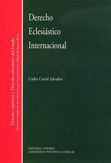 DERECHO ECLESIÁSTICO INTERNACIONAL | 9788484684657 | CORRAL SALVADOR, CARLOS