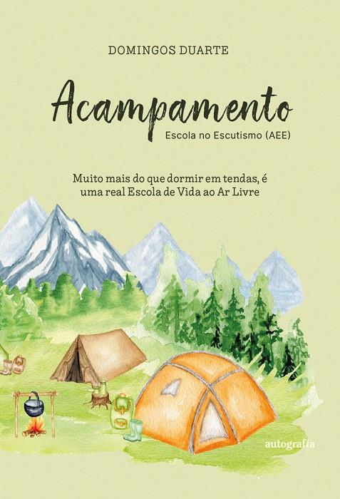 ACAMPAMENTO ESCOLA NO ESCUTISMO (AEE) | 9791388117640 | DUARTE, DOMINGOS