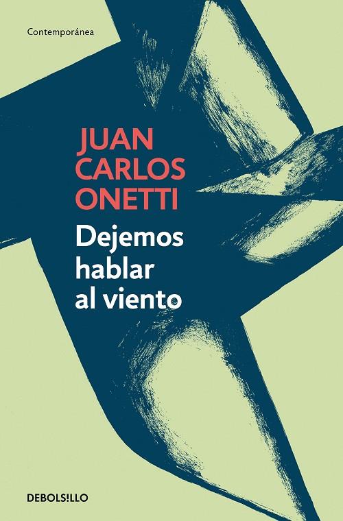 DEJEMOS HABLAR AL VIENTO | 9788466334280 | ONETTI, JUAN CARLOS