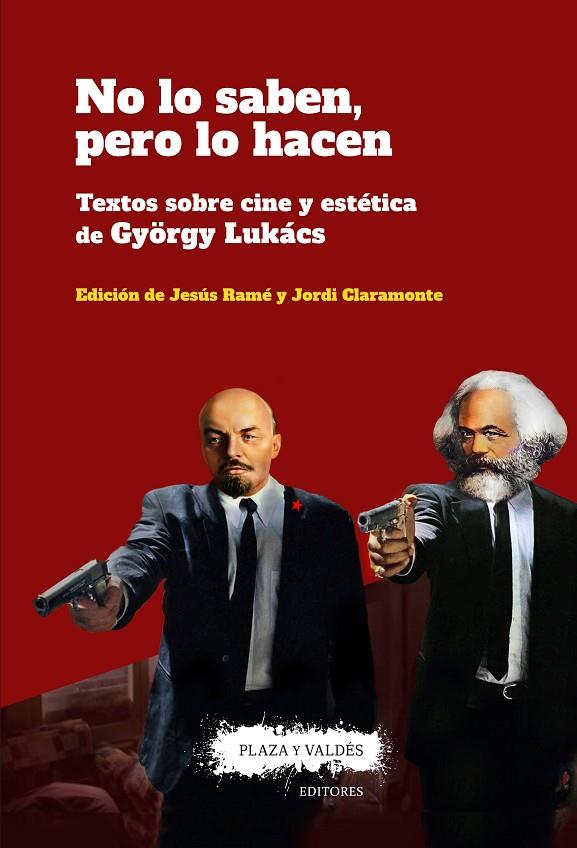 NO LO SABEN, PERO LO HACEN | 9788417121150 | LUKÁCS, GYÖRGY