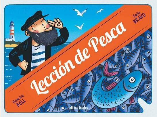 LECCION DE PESCA | 9788415850021 | BRAVO, EMILE