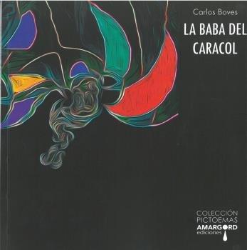 BABA DEL CARACOL, LA | 9788416762750 | BOVES, CARLOS
