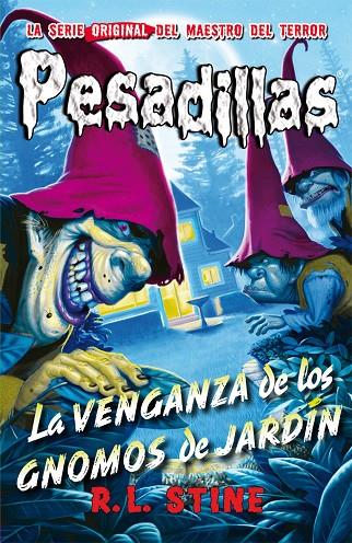 PESADILLAS 14 : LA VENGANZA DE LOS GNOMOS DE JARDÍN | 9788416387373 | STINE, R. L.